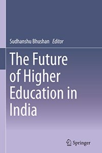 The Future Of Higher Education In India