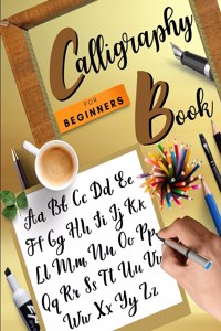 Calligraphy Book for Beginners