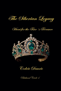Siberian Legacy-Hunt for the Tsar´s Treasure