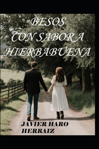 Besos Con Sabor a Hierbabuena