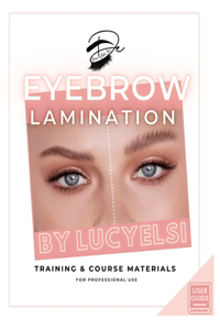 Eyebrow Lamination Manual by Lucyelsi