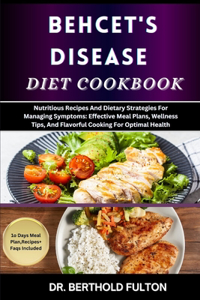 Behcet's Disease Diet Cookbook