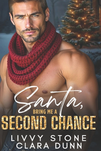 Santa, Bring Me a Second Chance