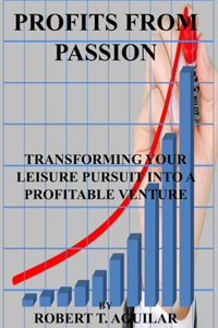 Profits from passion