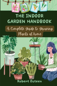Indoor Garden Handbook