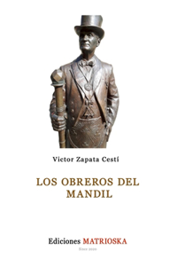 Los obreros del mandil