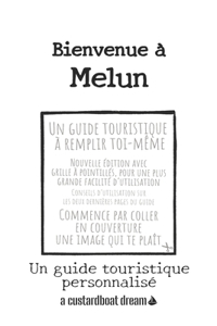 Bienvenue à Melun