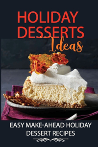 Holiday Desserts Ideas
