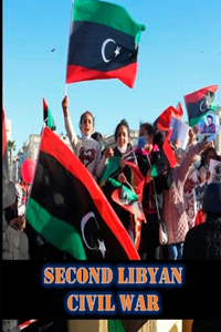 Second Libyan Civil War