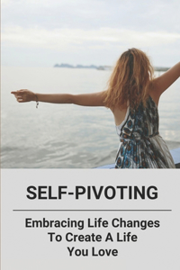 Self-Pivoting