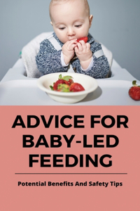 Advice For Baby-Led Feeding