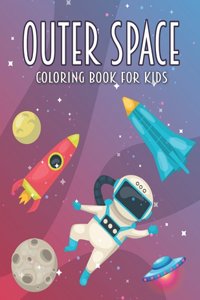 Outer Space Coloring Book For Kids