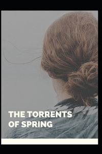 The Torrents Of Spring Illustrated