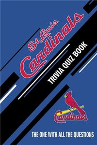 St Louis Cardinals Trivia Quiz Book
