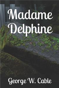 Madame Delphine