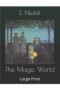 The Magic World
