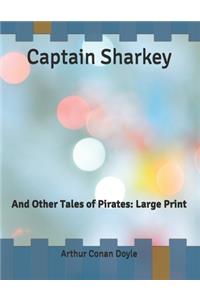 Captain Sharkey
