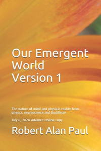 Our Emergent World Version 1