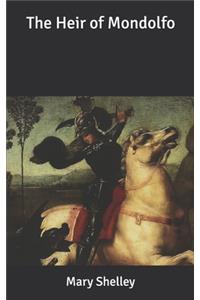 The Heir of Mondolfo