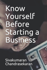 Know Yourself Before Starting a Business