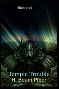Temple Trouble Illustrated