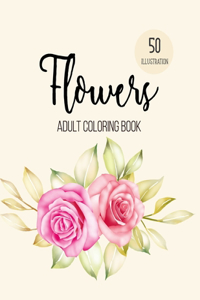 Flowers Adult Coloring Book