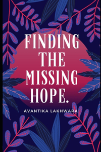 Finding the missing Hope.