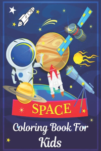 Space Coloring Book For Kids