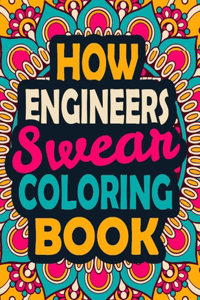 How Engineers Swear Coloring Book