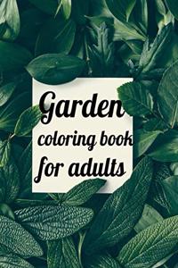 Garden coloring book for adults