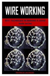 Wire Working