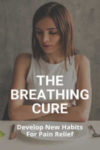 The Breathing Cure