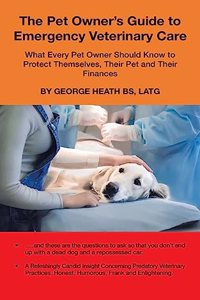 The Pet Owner's Guide to Emergency Veterinary Care
