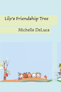 Lily's Friendship Tree