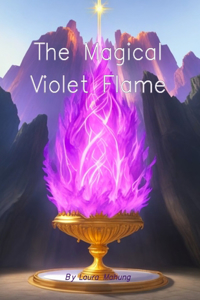 Magical Violet Flame