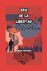 Era de la Libertad