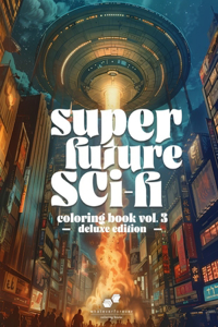 Super Future Sci-Fi