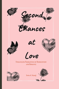 Second Chances at Love