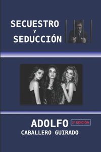 Secuestro Y Seducción