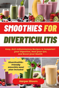 Smoothies For Diverticulitis