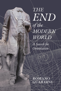 The End of the Modern World