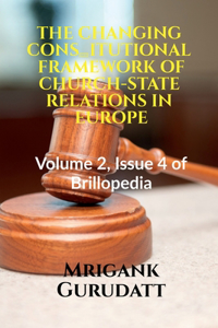 Changing Constitutional Framework of Church-State Relations in Europe