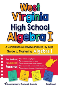 West Virginia High School Algebra I