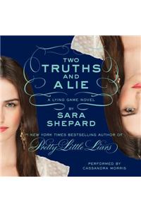 The Lying Game #3: Two Truths and a Lie