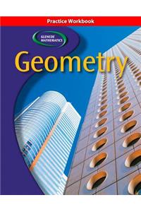 Glencoe Geometry, Practice Workbook