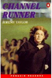 Channel Runner (Penguin Readers (Graded Readers))