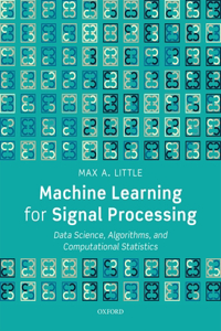 Machine Learning for Signal Processing