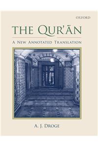 The Qur’an : A New Annotated Translation