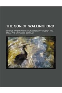 The Son of Wallingford