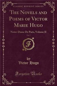 The Novels and Poems of Victor Marie Hugo, Vol. 7